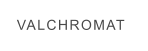 VALCHROMAT